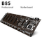 De Mijnbouwmotherboard 8 GPU B85 Riserless PCIEx16 van Intel B85 Ethereum